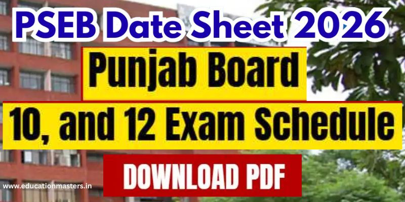 pseb board 10 12 date sheet 2026
